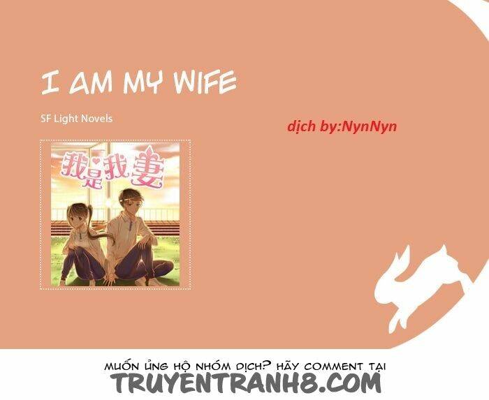 I Am My Wife Chapter 1 - Trang 2