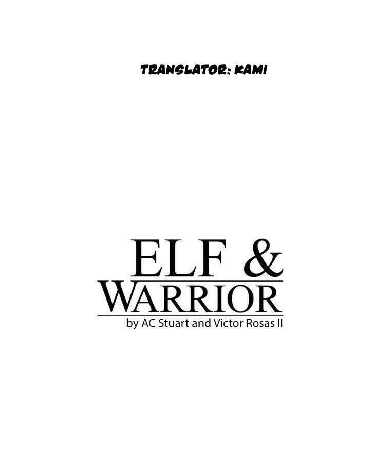 Elf & Warrior Chapter 4 - Trang 2