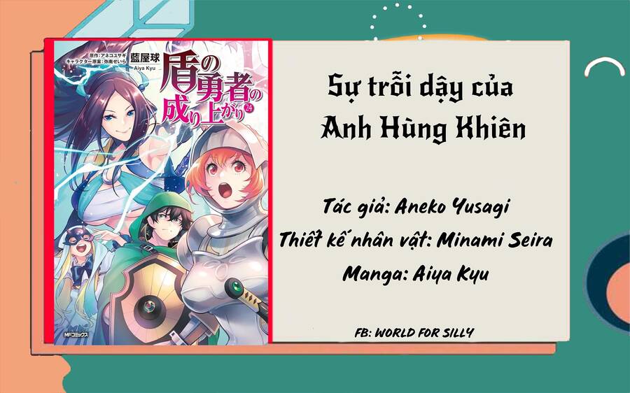 Sự Trỗi Dậy Của Anh Hùng Khiên Chapter 106 - Trang 2