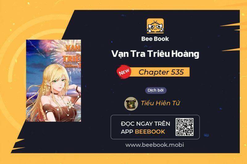 Vạn Tra Triêu Hoàng Chapter 535 - Trang 2