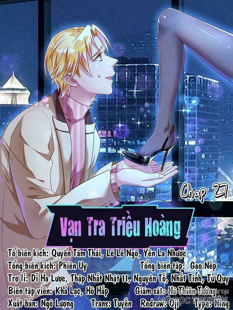 Vạn Tra Triêu Hoàng Chapter 29 - Trang 2