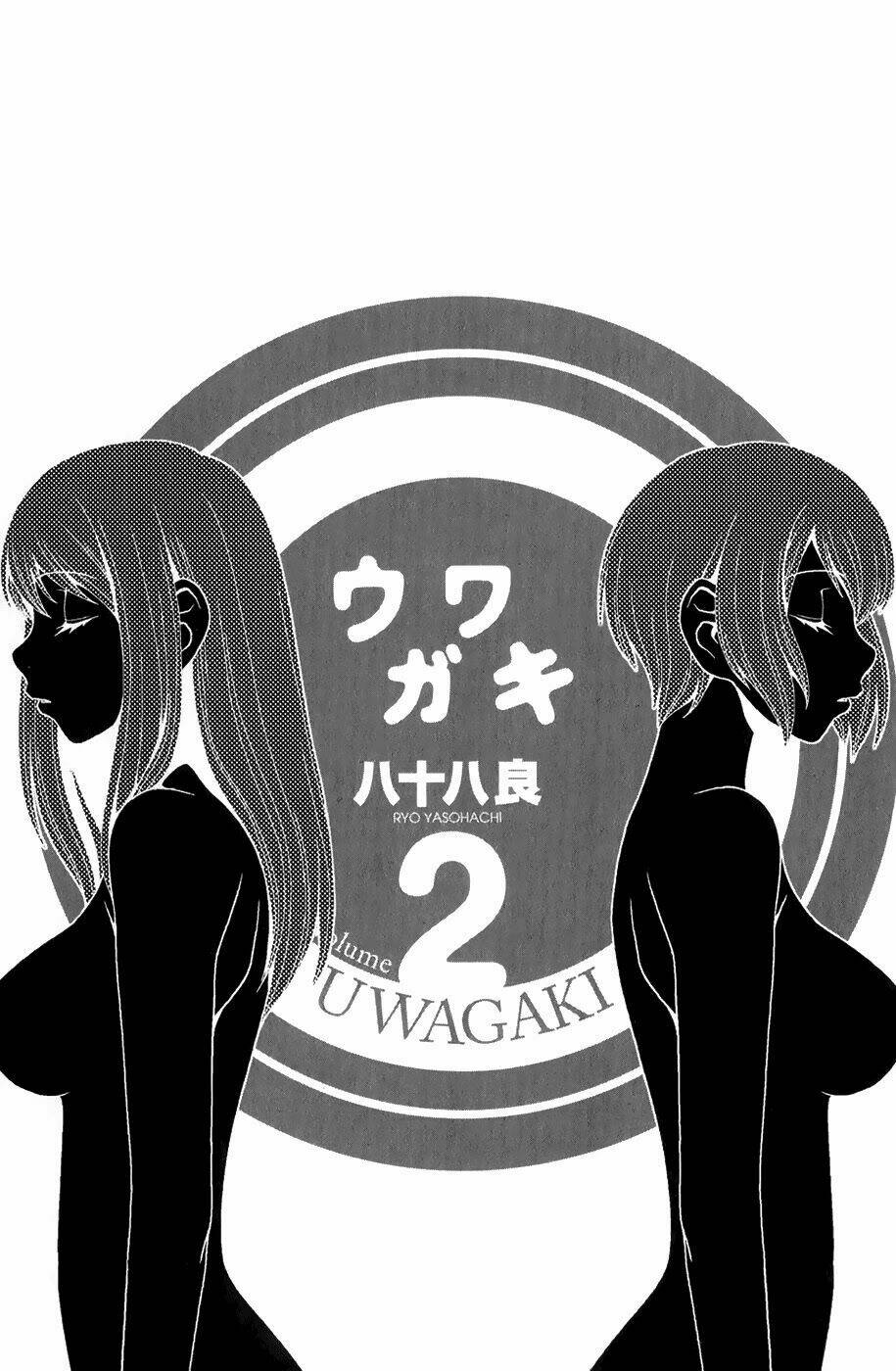 Uwagaki Chapter 7 - Trang 2