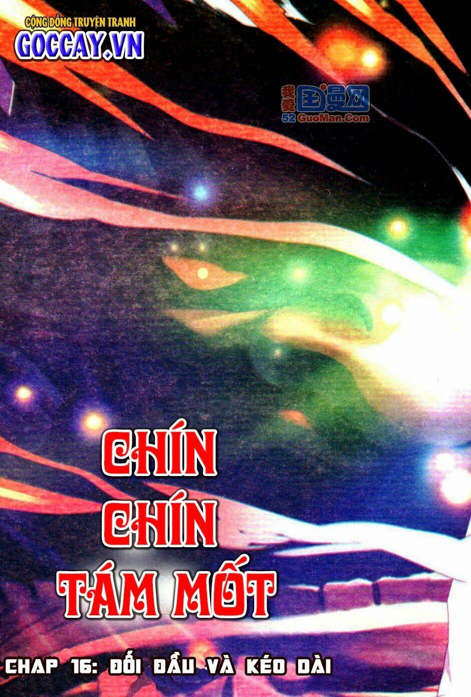 Chín Chín Tám Mươi Một – 9981 Chapter 16 - Trang 2