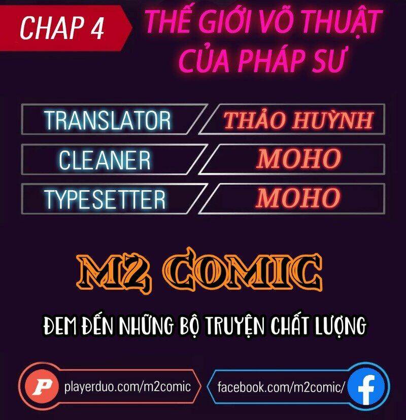 Thế Giới Võ Thuật Của Pháp Sư Chapter 4 - Trang 2