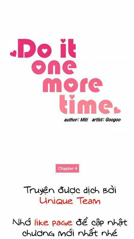 Do It One More Time- Yêu Lại Từ Đầu Chapter 4 - Trang 2