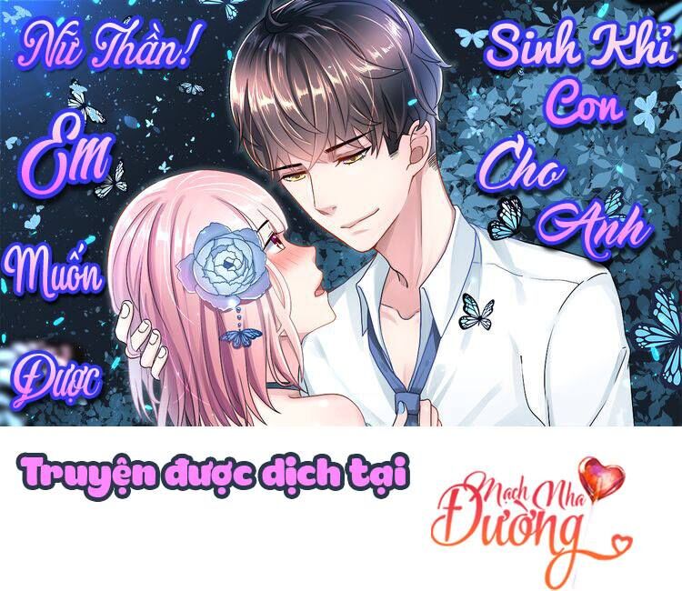 Nữ Thần! Em Muốn Được Sinh Khỉ Con Cho Anh Chapter 2 - Trang 2