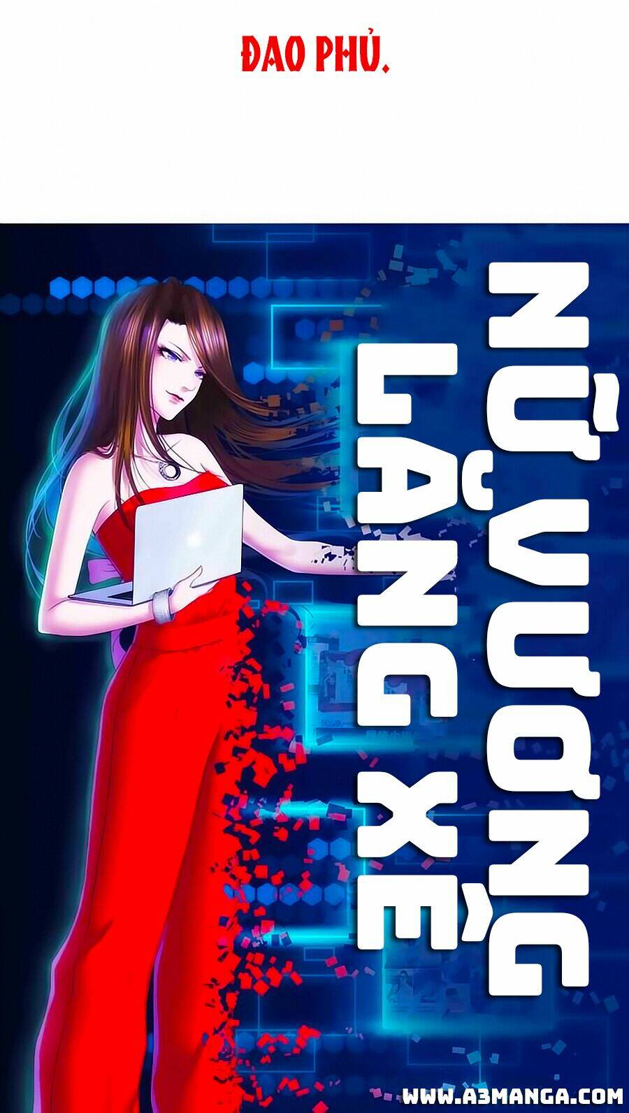 Nữ Vương Lăng Xê Chapter 0 - Trang 2