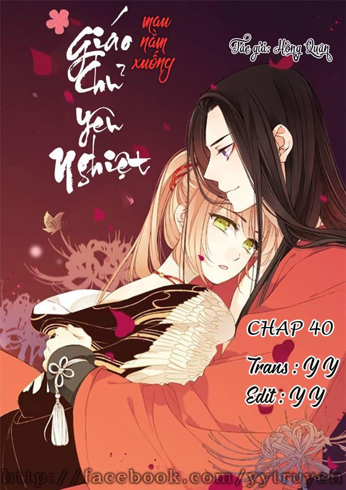 Giáo Chủ Yêu Nghiệt Mau Nằm Xuống Chapter 40 - Trang 2