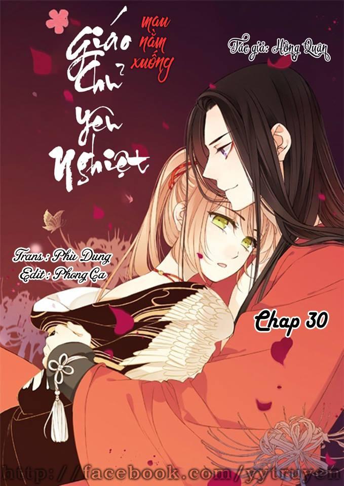 Giáo Chủ Yêu Nghiệt Mau Nằm Xuống Chapter 30 - Trang 2