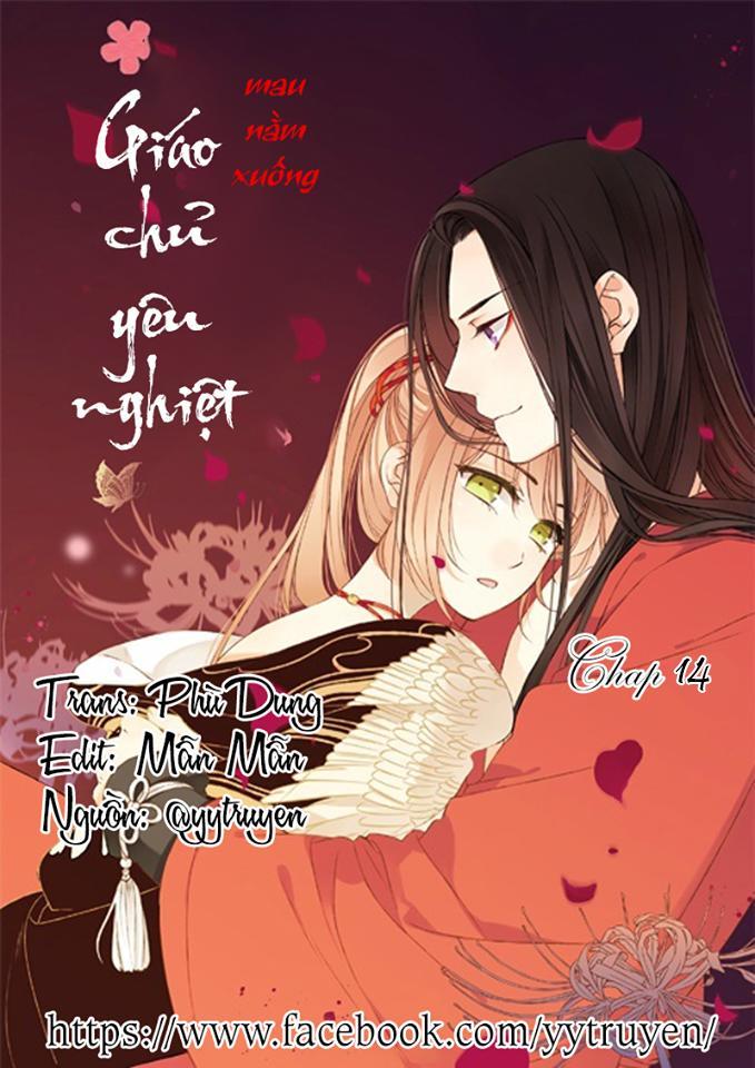 Giáo Chủ Yêu Nghiệt Mau Nằm Xuống Chapter 14 - Trang 2