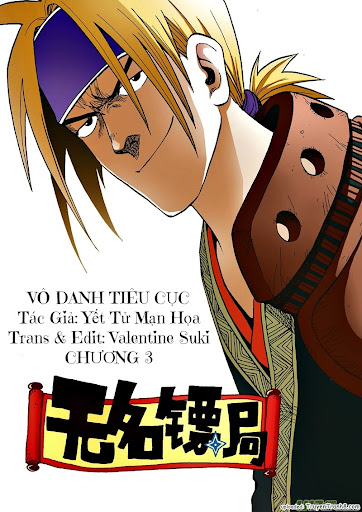 Vô Danh Tiêu Cục Chapter 3 - Trang 2