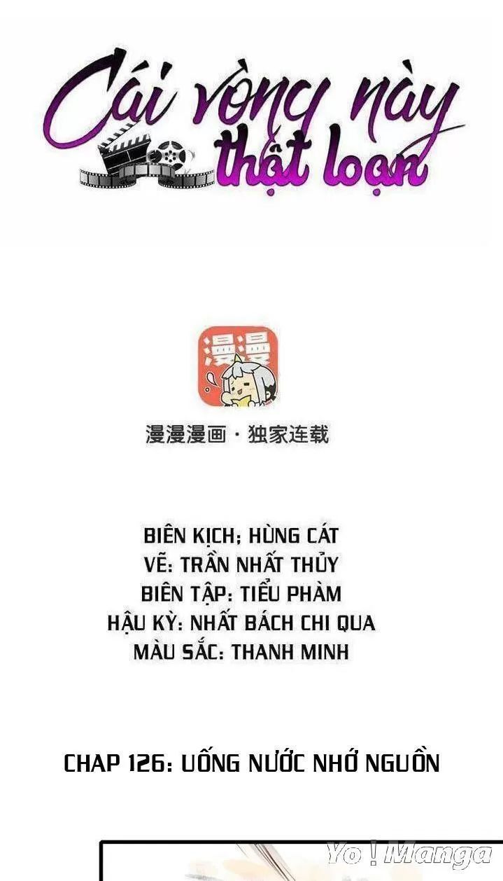 Cái Vòng Này Thật Loạn Chapter 126 - Trang 2