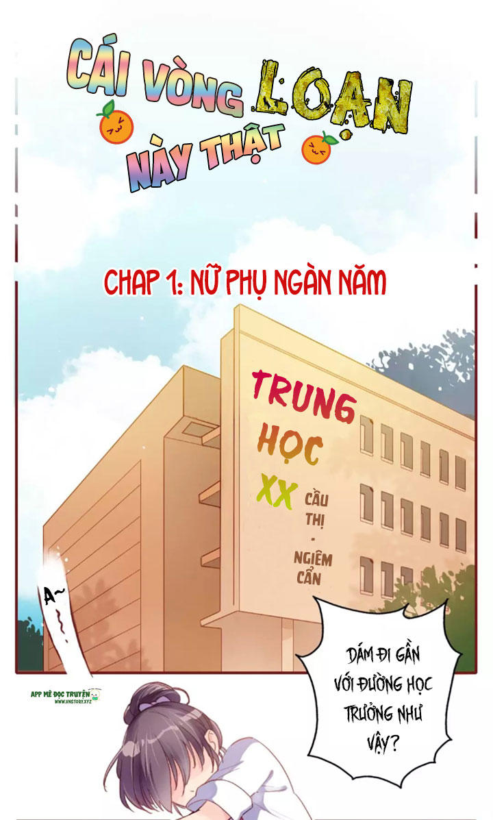 Cái Vòng Này Thật Loạn Chapter 1 - Trang 2