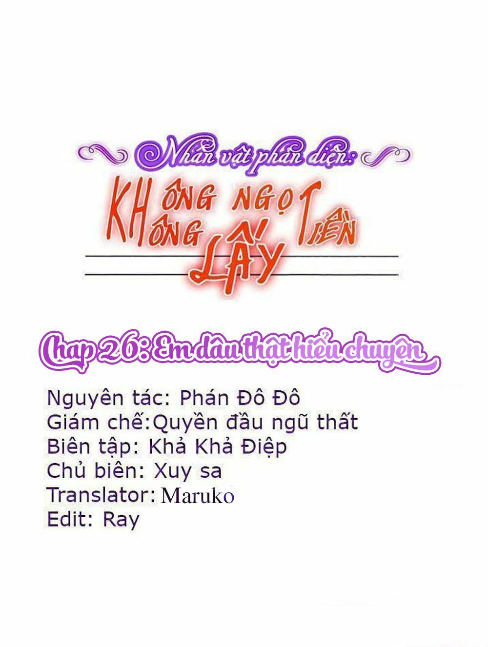 Nhân Vật Phản Diện: Không Ngọt Không Lấy Tiền Chapter 26 - Trang 2