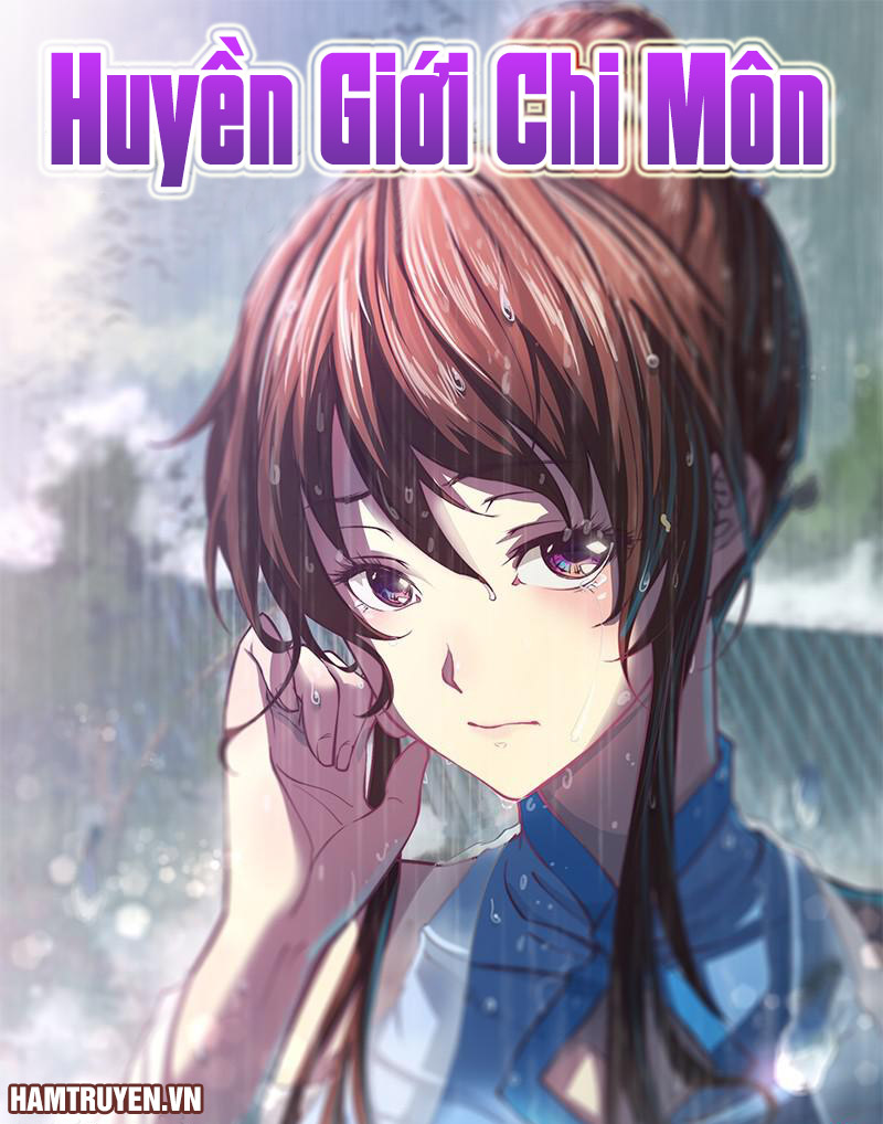 Huyền Giới Chi Môn Chapter 11 - Trang 2