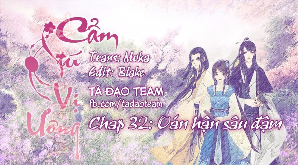 Cẩm Tú Vị Ương Chapter 32 - Trang 2