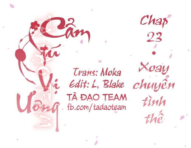 Cẩm Tú Vị Ương Chapter 23 - Trang 2