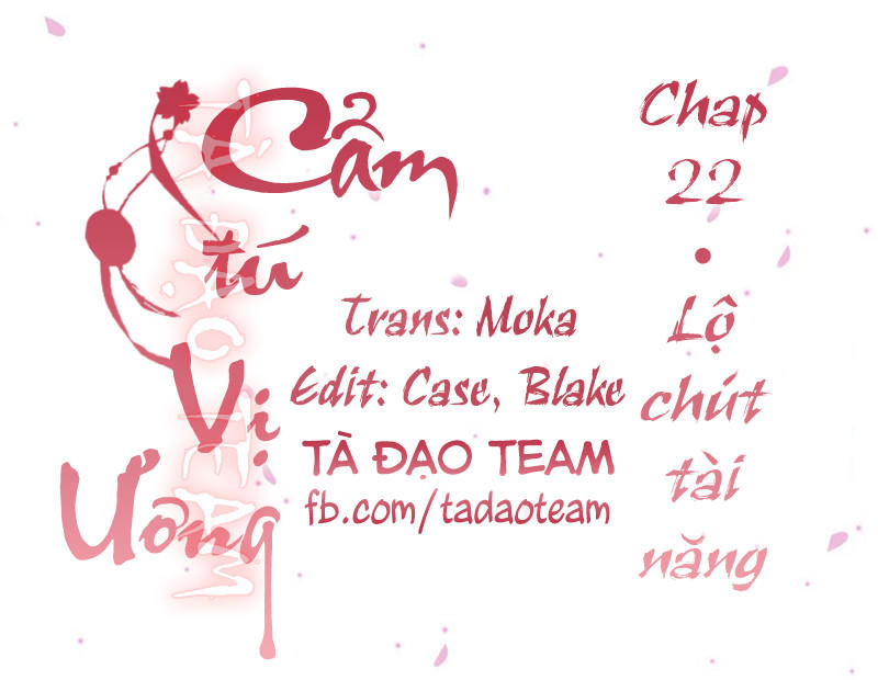 Cẩm Tú Vị Ương Chapter 22 - Trang 2