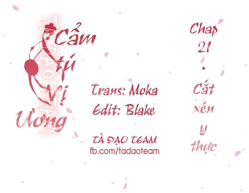 Cẩm Tú Vị Ương Chapter 21 - Trang 2