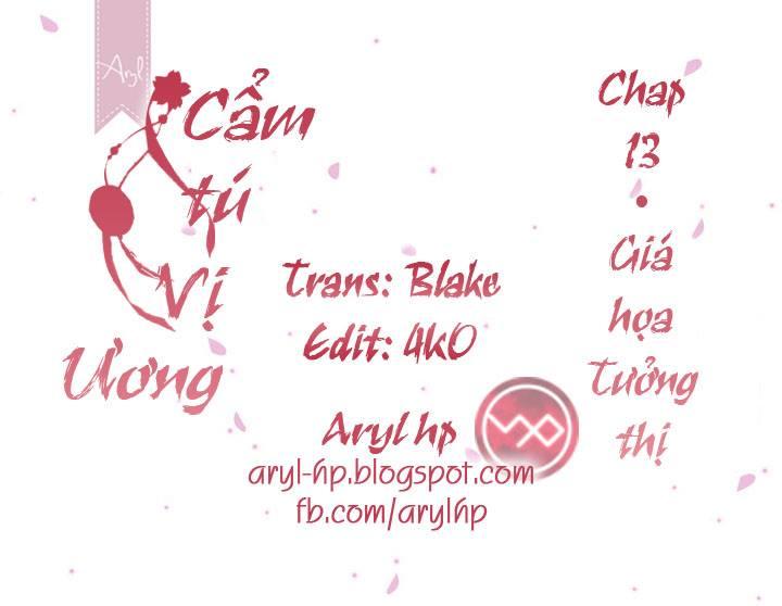 Cẩm Tú Vị Ương Chapter 13 - Trang 2