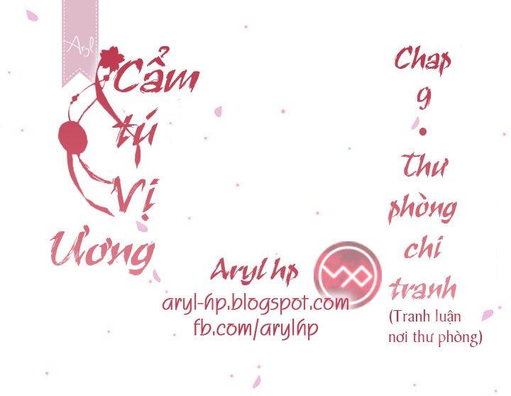 Cẩm Tú Vị Ương Chapter 9 - Trang 2