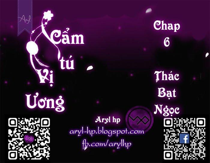 Cẩm Tú Vị Ương Chapter 6 - Trang 2