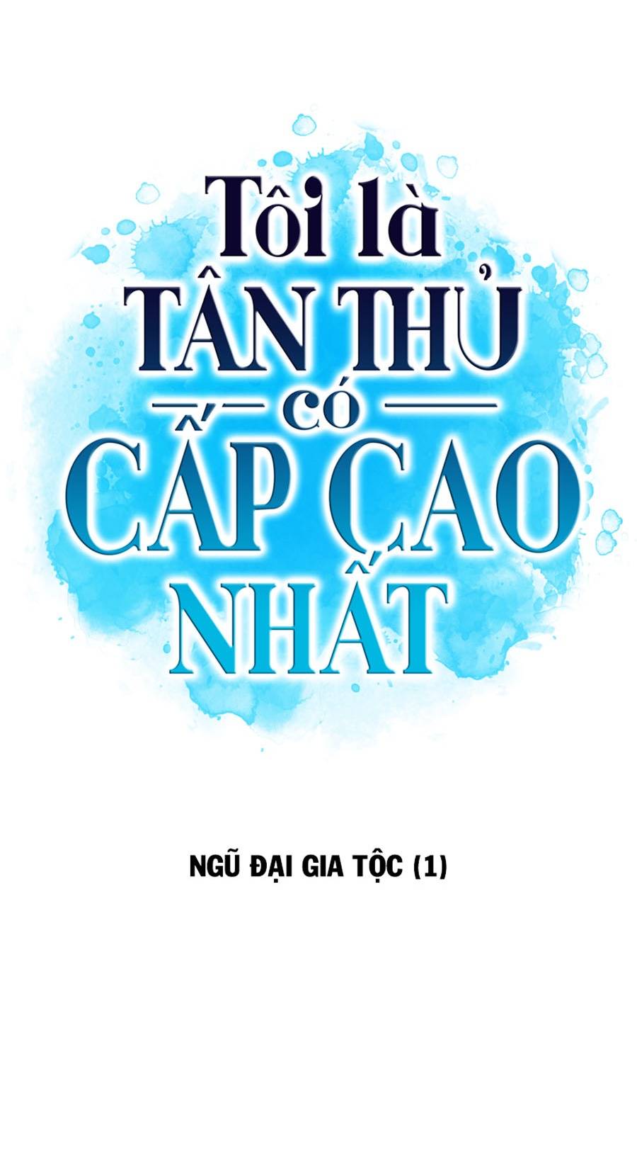 Tôi Là Tân Thủ Có Cấp Cao Nhất Chapter 51 - Trang 2