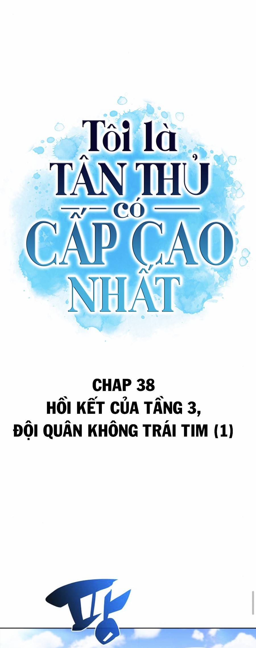 Tôi Là Tân Thủ Có Cấp Cao Nhất Chapter 38 - Trang 2