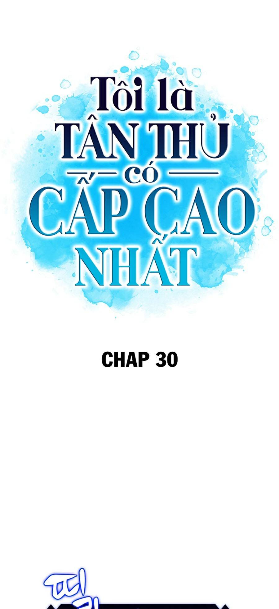 Tôi Là Tân Thủ Có Cấp Cao Nhất Chapter 30 - Trang 2