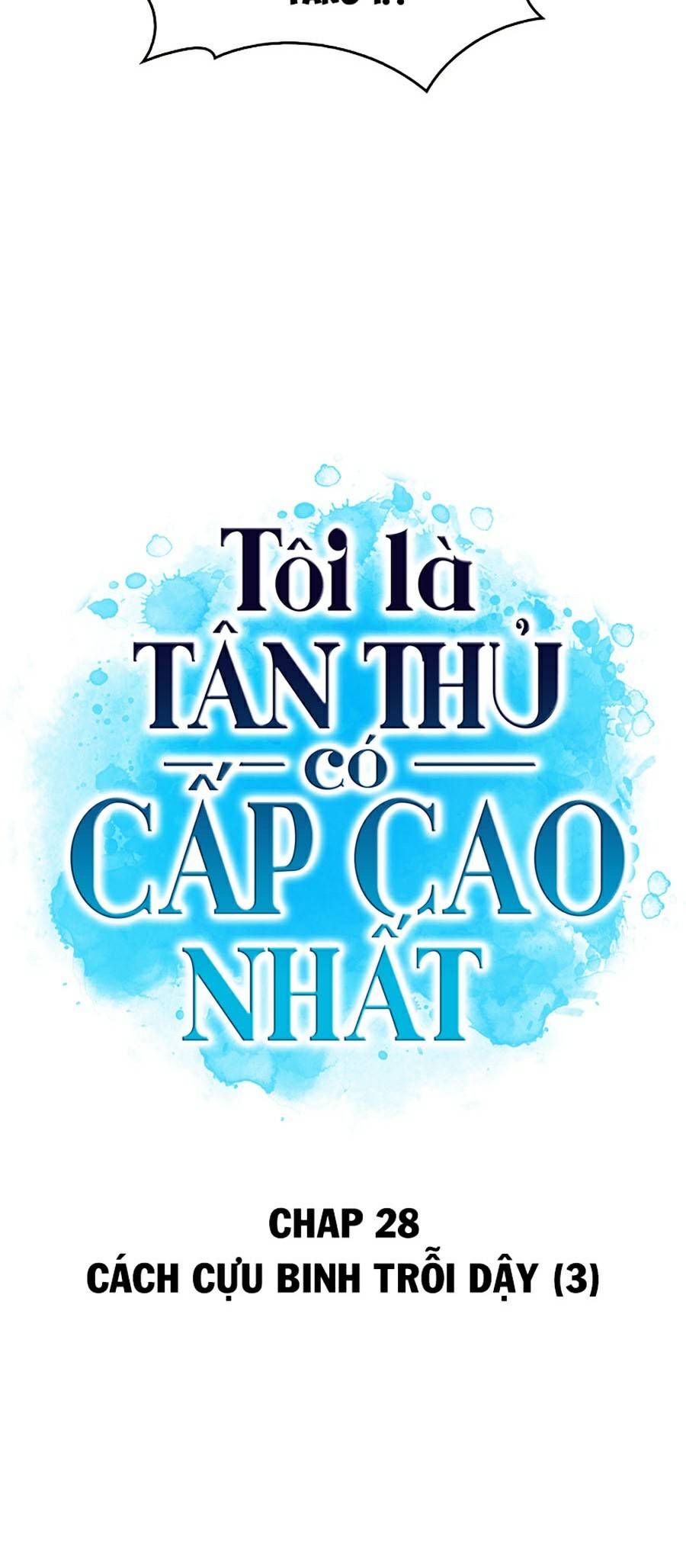 Tôi Là Tân Thủ Có Cấp Cao Nhất Chapter 28 - Trang 2