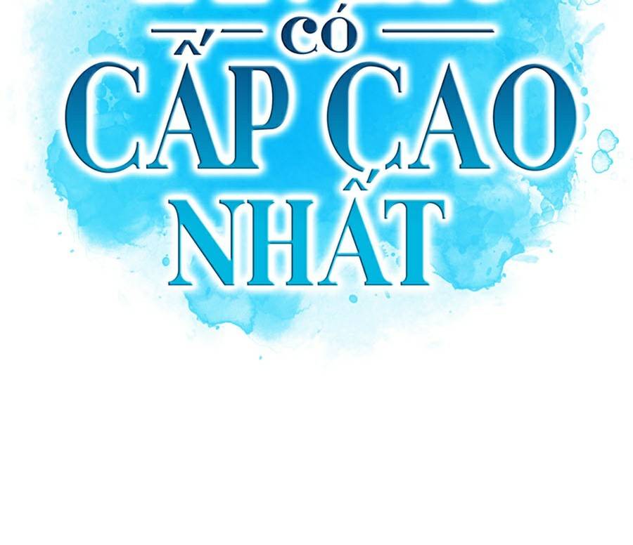 Tôi Là Tân Thủ Có Cấp Cao Nhất Chapter 28 - Trang 2