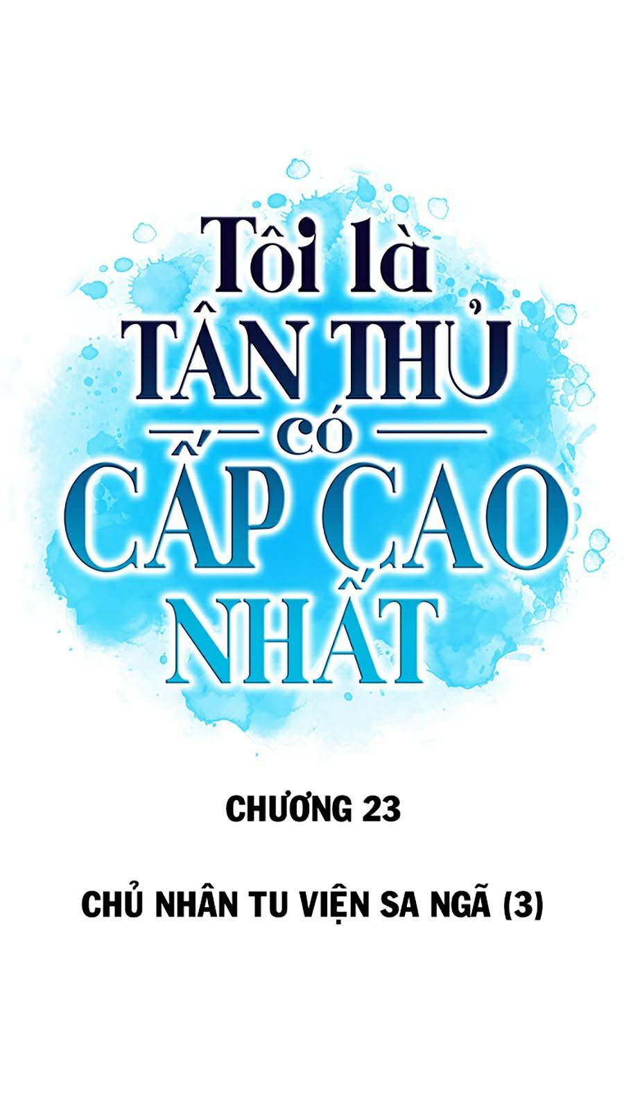 Tôi Là Tân Thủ Có Cấp Cao Nhất Chapter 23 - Trang 2