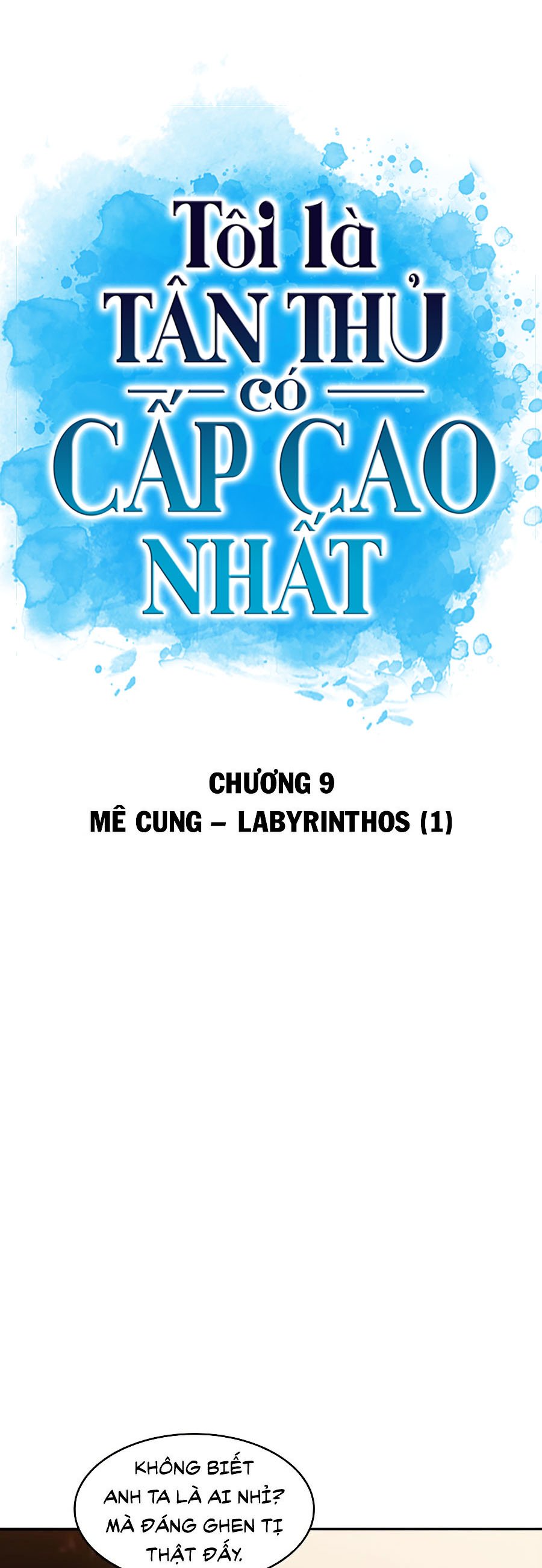 Tôi Là Tân Thủ Có Cấp Cao Nhất Chapter 9 - Trang 2