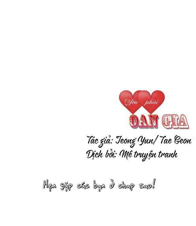 Phải Lòng Oan Gia Chapter 13 - Trang 2