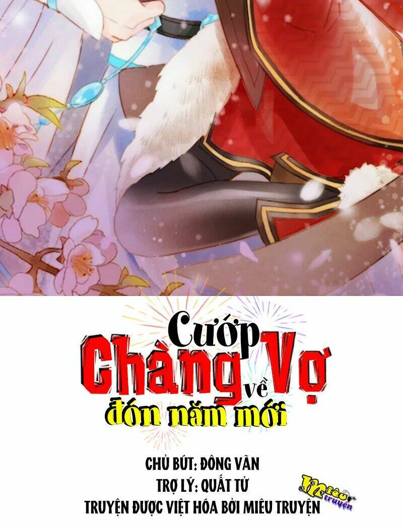 Cướp Chàng Vợ Về Đón Năm Mới Chapter 4.1 - Trang 2