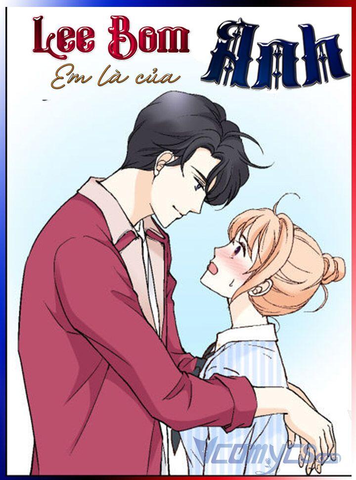 Lee Bom, Em Là Của Anh Chapter 47 - Trang 2