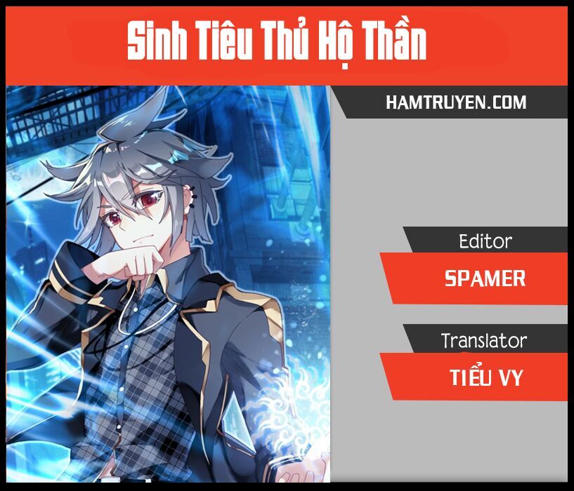 Sinh Tiêu Thủ Hộ Thần Chapter 35 - Trang 2