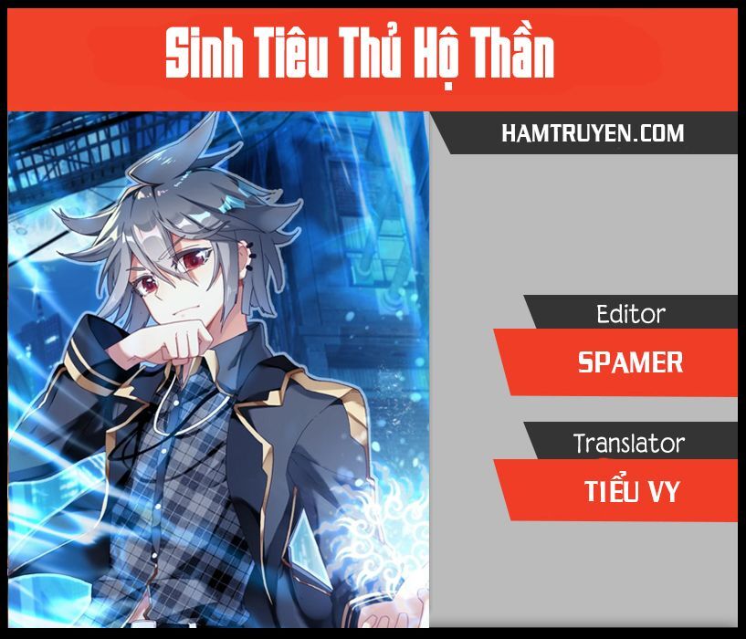 Sinh Tiêu Thủ Hộ Thần Chapter 25 - Trang 2