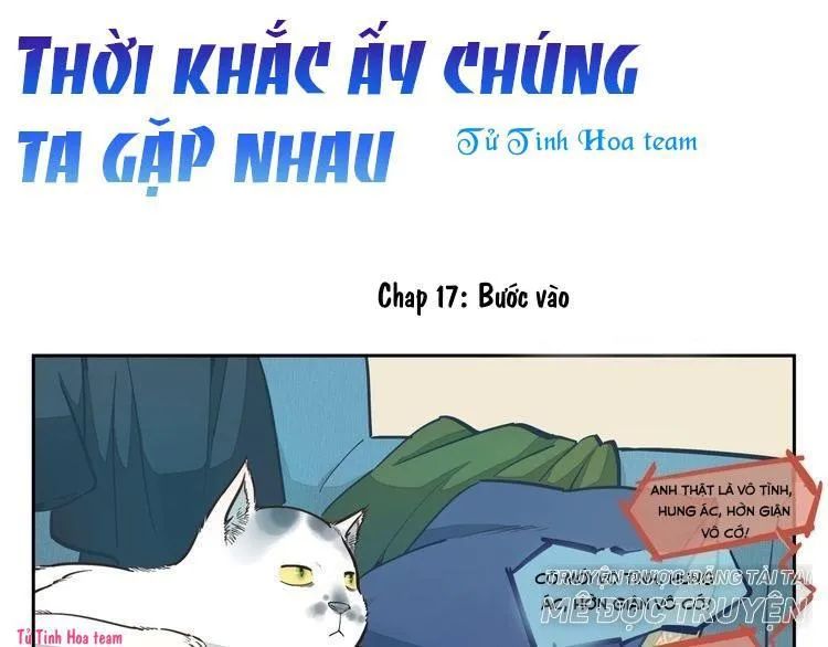 Thời Khắc Ấy, Chúng Ta Gặp Nhau Chapter 17 - Trang 2