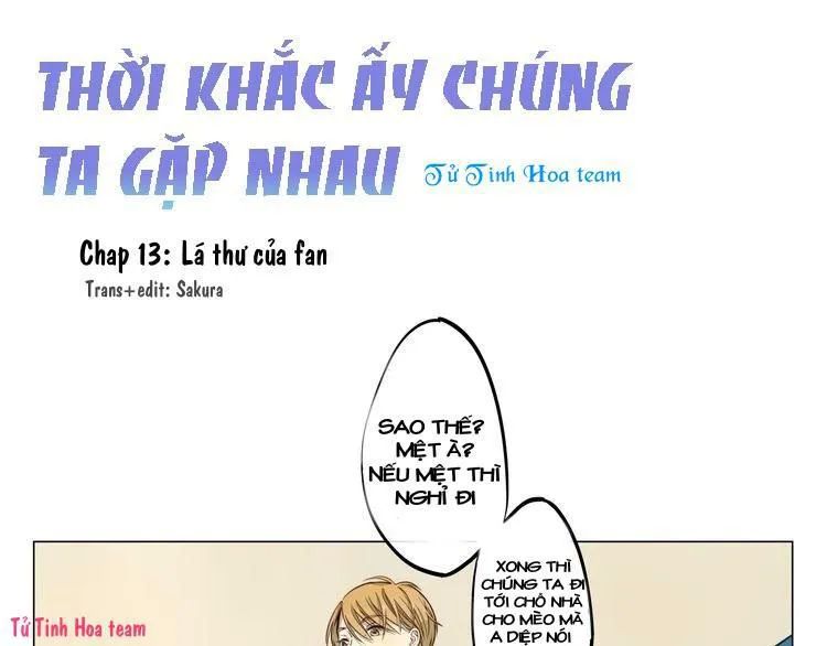 Thời Khắc Ấy, Chúng Ta Gặp Nhau Chapter 13 - Trang 2