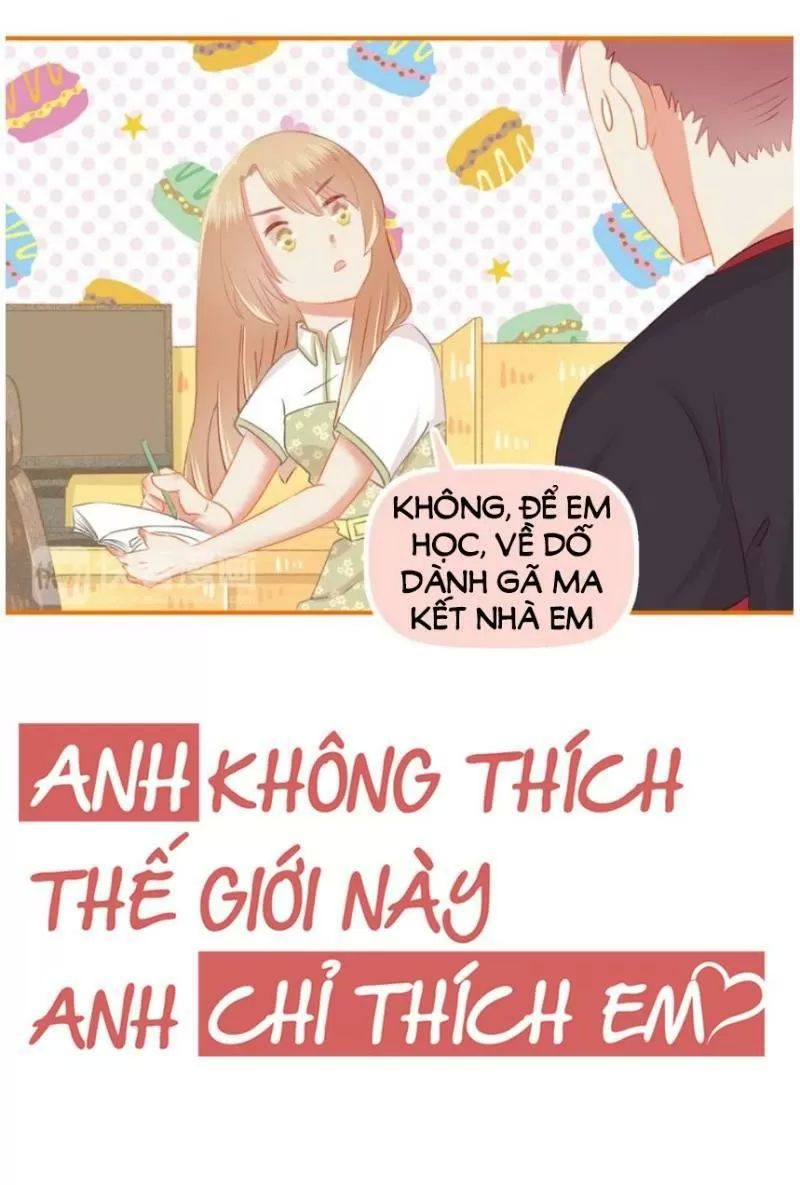 Anh Không Thích Thế Giới Này, Anh Chỉ Thích Em Chapter 35 - Trang 2