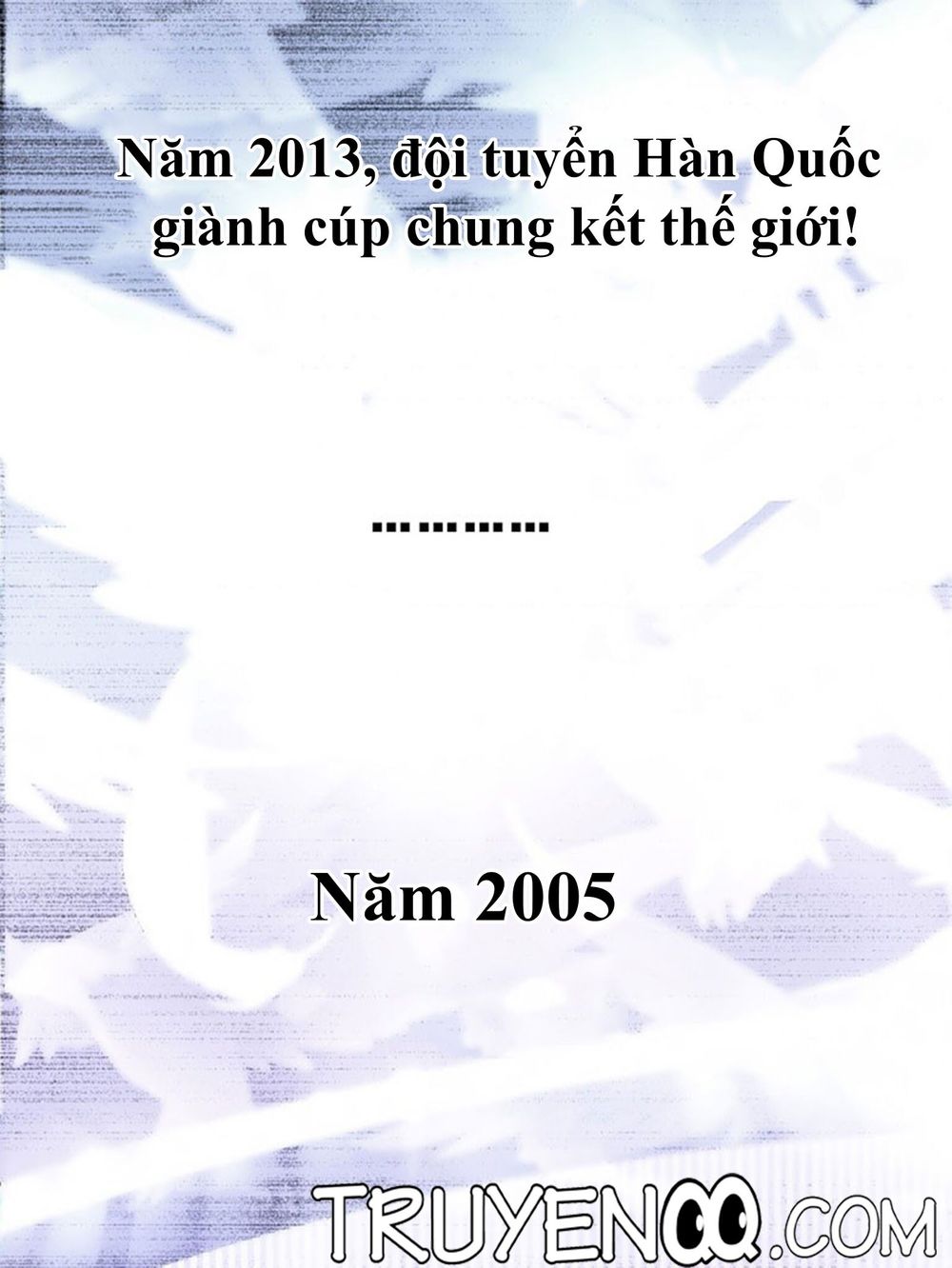 Khởi Động Lại Tương Lai Chapter 0 - Trang 2