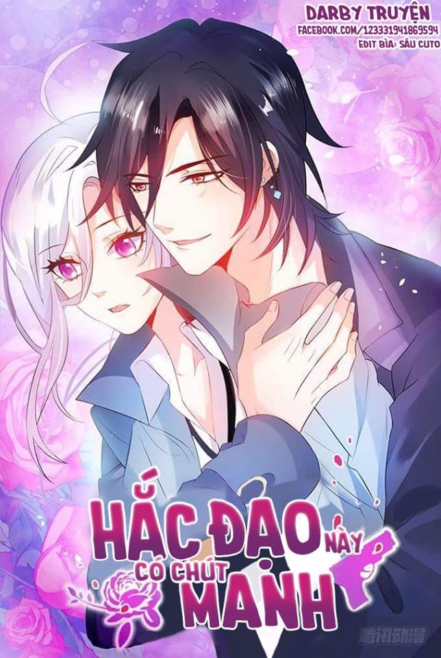 Hắc Đạo Này Có Chút Manh Chapter 11 - Trang 2