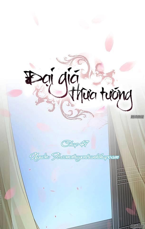 Đại Giá Thừa Tướng Chapter 47 - Trang 2