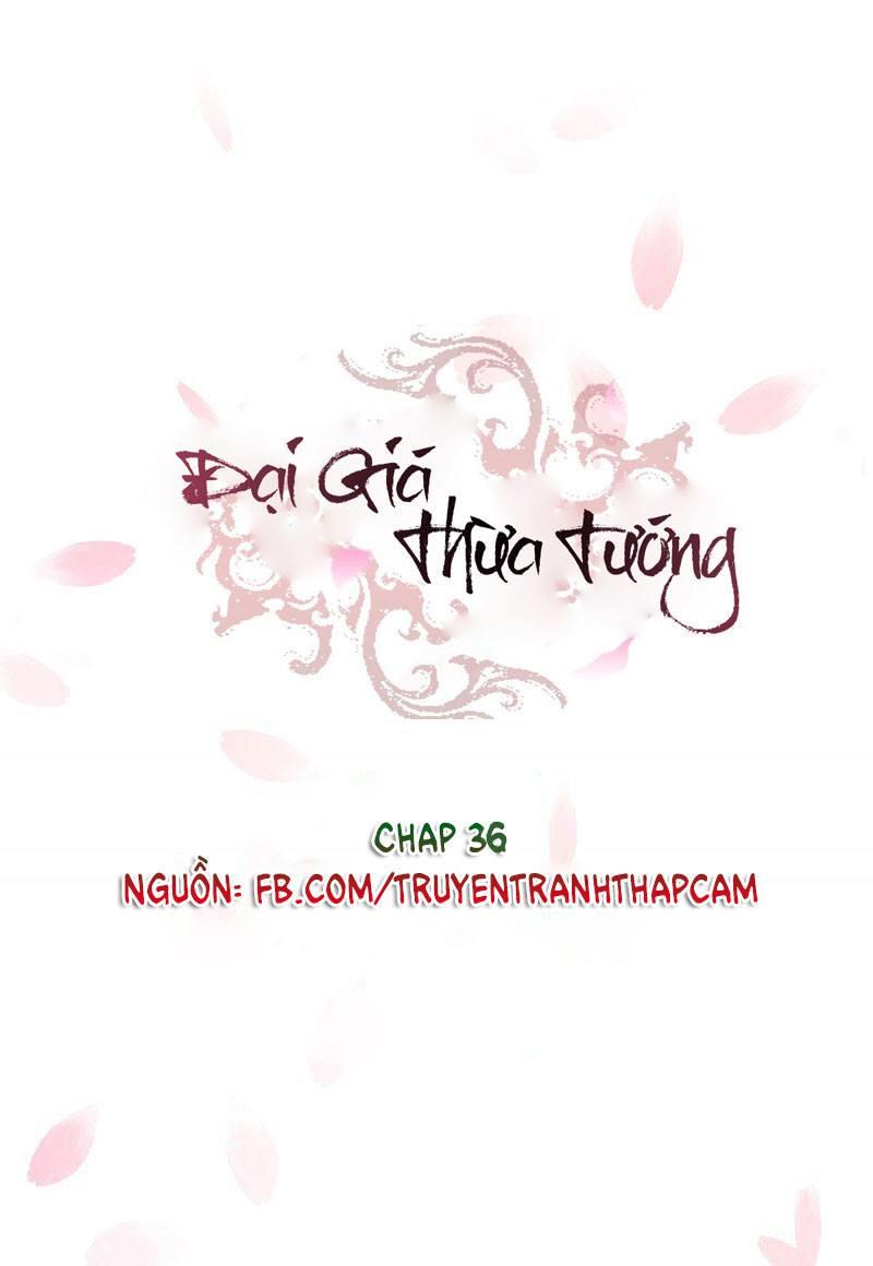 Đại Giá Thừa Tướng Chapter 36 - Trang 2