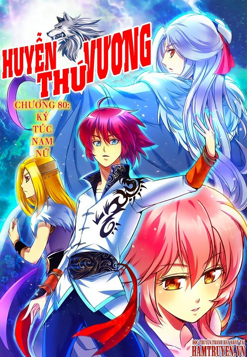 Huyễn Thú Vương Chapter 80 - Trang 2