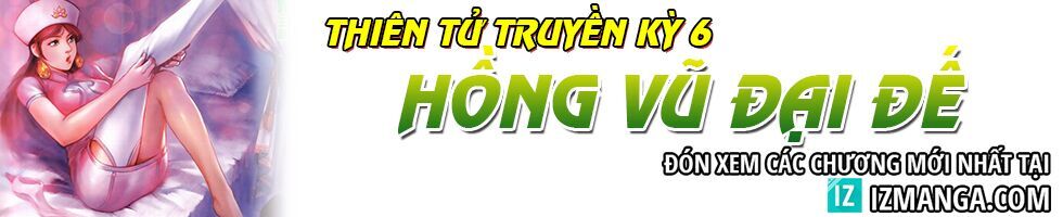 Thiên Tử Truyền Kỳ 6 – Hồng Vũ Đại Đế Chapter 51 - Trang 2