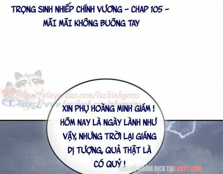 Trọng Sinh Bá Sủng Nhiếp Chính Vương Quá Mạnh Mẽ Chapter 105 - Trang 2