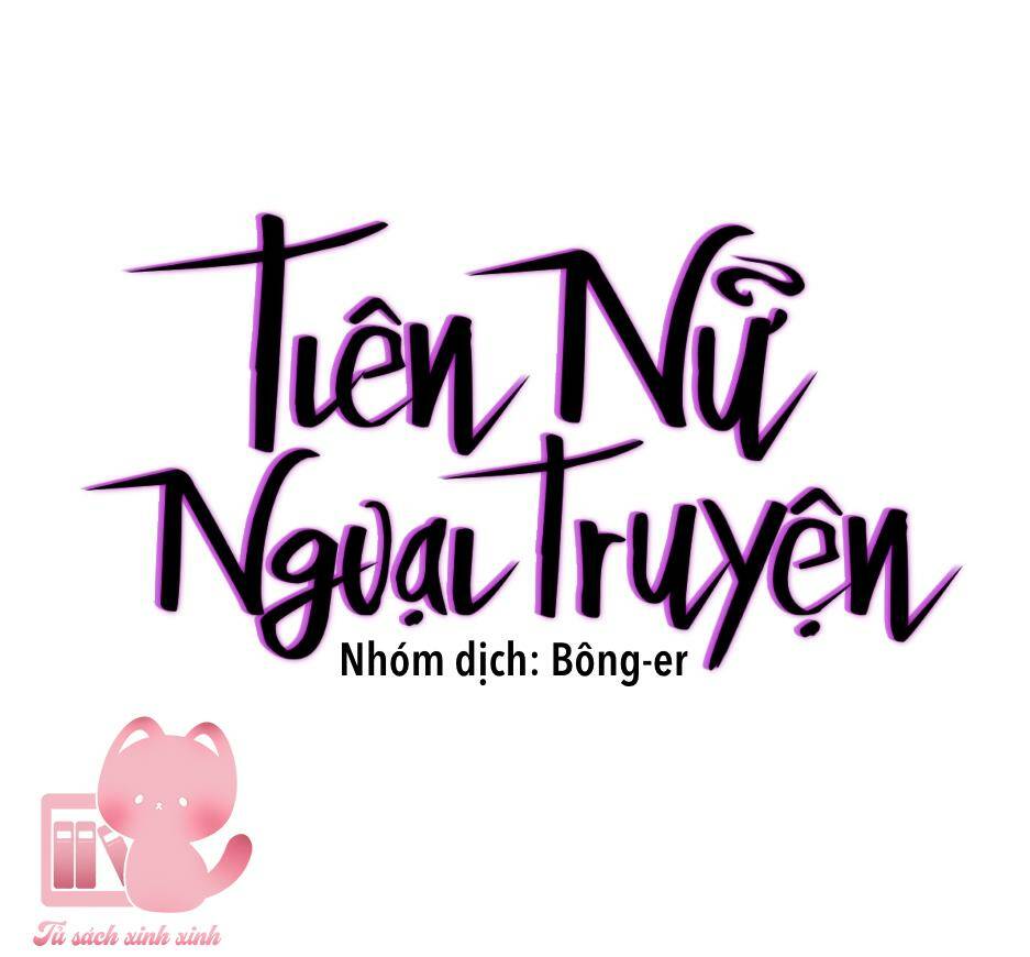 Tiên Nữ Ngoại Truyện Chapter 26 - Trang 2