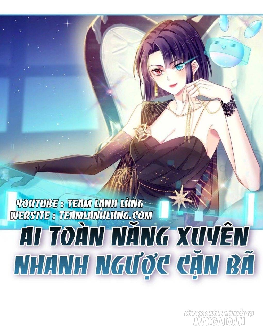 Ai Toàn Năng Xuyên Nhanh Ngược Cặn Bã Chapter 28 - Trang 2